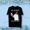 Ain't No Party Like A Diddy Party All Ages Allowed Diddy With Baby Oil Shirt b