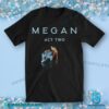 Megan Thee Stallion Megan Act Two T-shirt