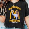 Donald Trump Magadonalds Would You Like Freedom With That Unisex Classic T-shirt jsNwKSX