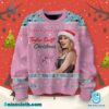 Taylor Swift Would You Be My Lover This Christmas Ugly Sweater-b NYyBLRI