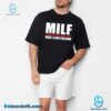 MILF Man I Love Fullham Unisex T-shirt 7wXlsqe