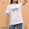 So Many Film So Little Time Unisex T-shirt 3rZpyCX