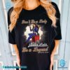 Don't Be A Lady Be A Legend Stevie Nicks X Fallout Nuka-cola Unisex T-shirt-a T9auYAj