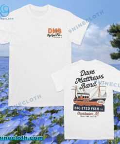Dave Matthews Band Big Eyed Fish Charteston SC June 20 2025 Unisex T-shirt dE8gQq3