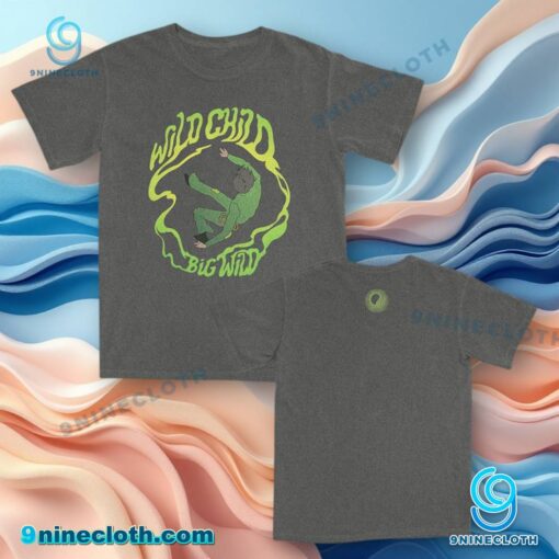 Big Wild Wild Child T-shirt IjoXCTZ