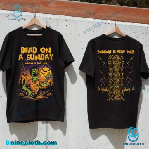 Dead On A Sunday Bobcore Is Dead Tour 2025 T-shirt WzY6U9o