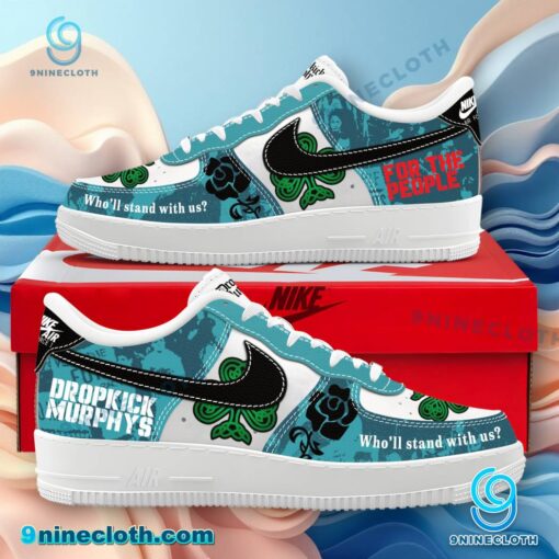 Dropkick Murphys For The People Who'll Stand With Us Air Force Shoes G35aL8X