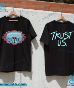 Hazbin Hotel Trust Us Unisex T-shirt 2kucY4X