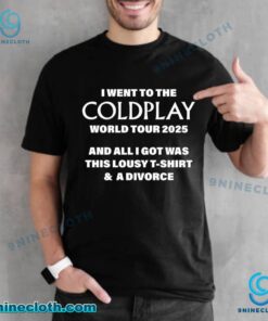 I Went To The Coldplay World Tour 2025 And All I Got Was This Lousy T-shirt zDmbkXs