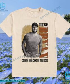 Luke Bryan Country Song Came On Tour 2025 Image T-shirt Dohr9la