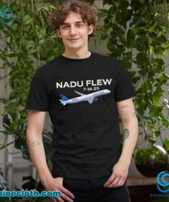 Nadu Flew 7-14-25 Unisex T-shirt KERdq0Y