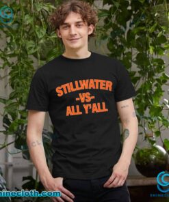 Oklahoma State Stillwater Vs All Y'all Unisex T-shirt GdRFCpD