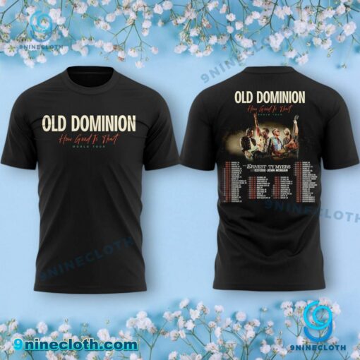 Old Dominion How Good Is That World Tour 2025 Dates T-shirt k0WUotG