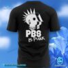 PBS Is Punk Protect PBS T-shirt-b 9AN6fEJ