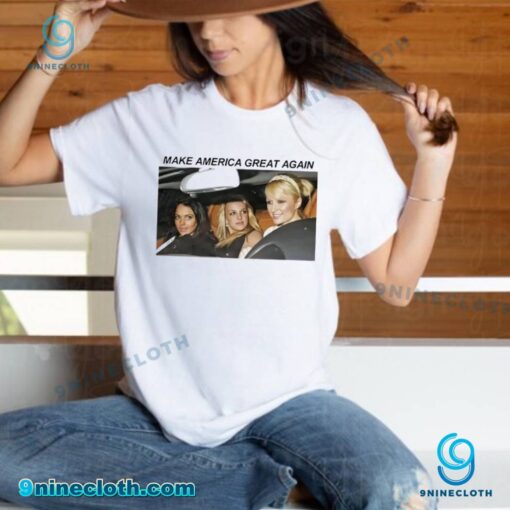 Paris Hilton, Britney Spears And Lindsay Lohan Make America Great Again Unisex T-shirt VDGYzW0