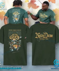 Notre Dame Fighting Irish The Shirt 2025 Sing Her Glory T-shirt HZy7aY0