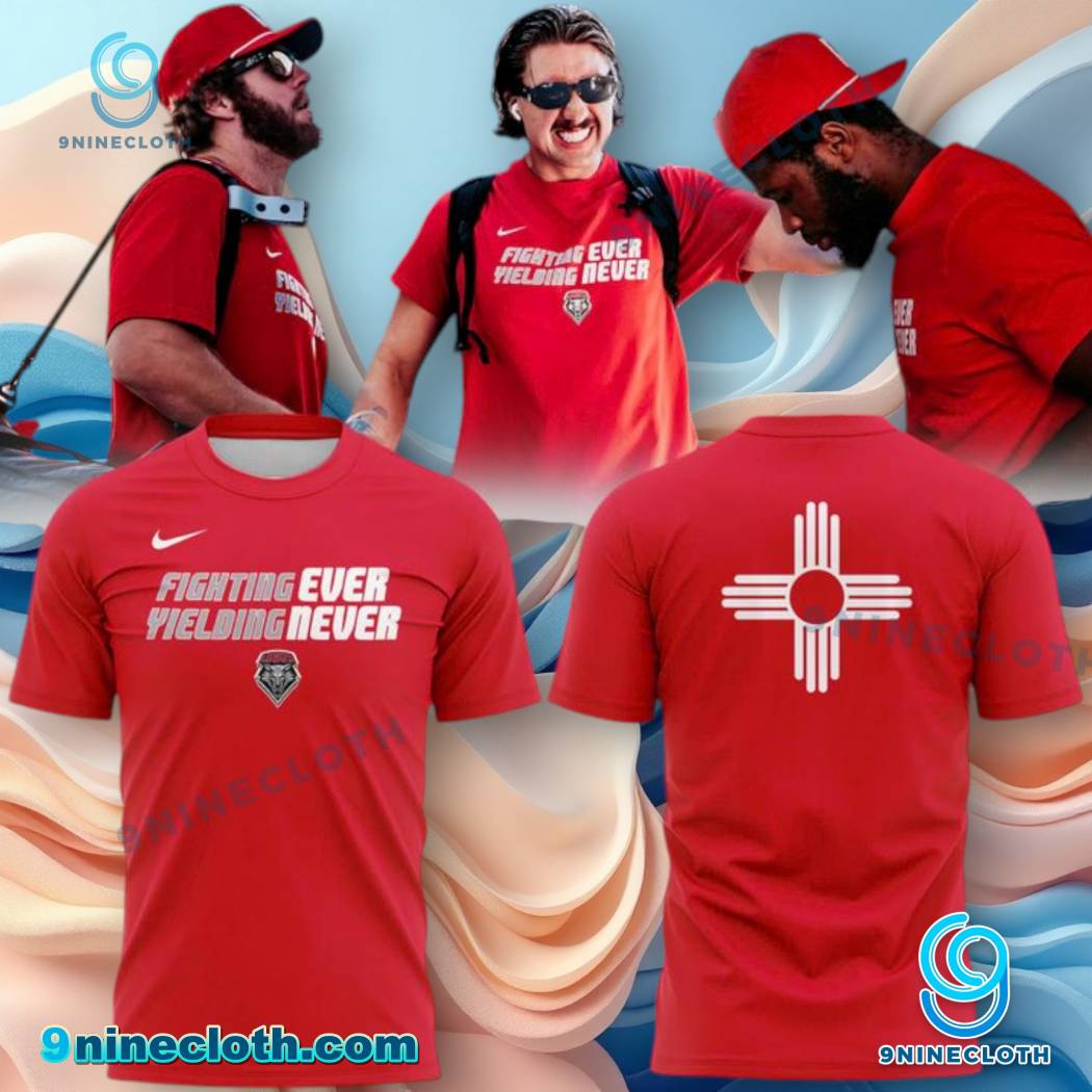 Fighting Ever Yielding Never New Mexico Lobos T-shirt JowVqgj