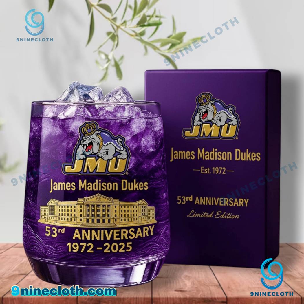James Madison Dukes 53rd Anniversary 1972-2025 Whiskey Glass cGdglo3