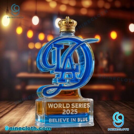 Los Angeles Dodgers World Series 2025 Believe In Blue Whiskey Bottle V80cZYw
