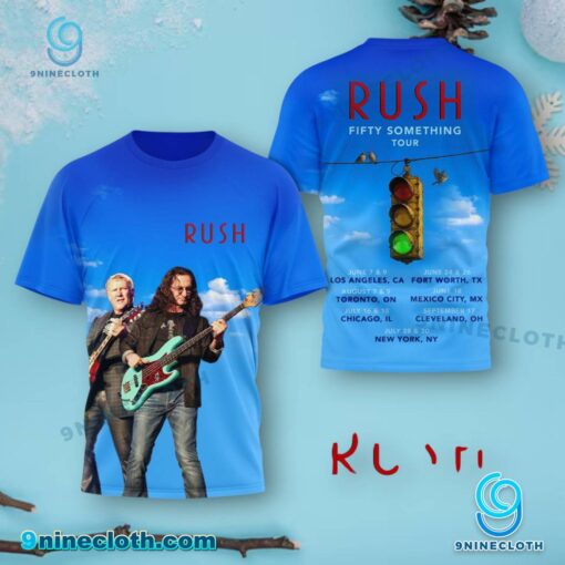Rush Fifty Something Tour 2026 Shirt LY1Kiam