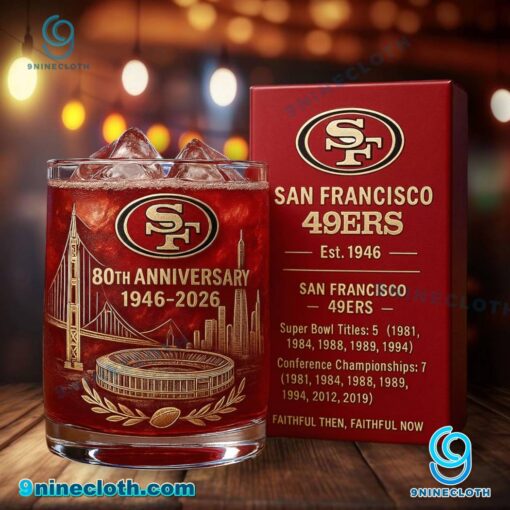 San Francisco 49ers 80th Anniversary 1946-2026 Whiskey Glass ER94FtW