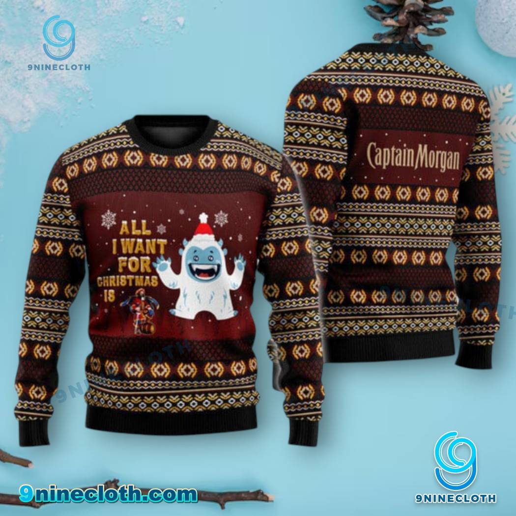 Yeti All I Want For Christmas Is Captain Morgan Sweater ObGC65s