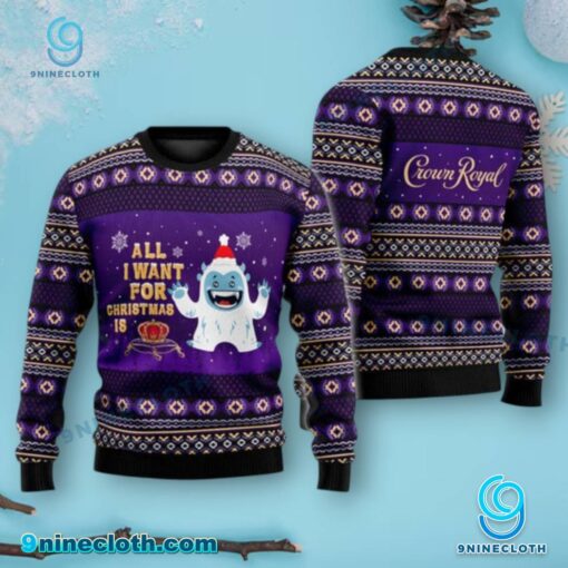 Yeti All I Want For Christmas Is Crown Royal Sweater hlb23E1