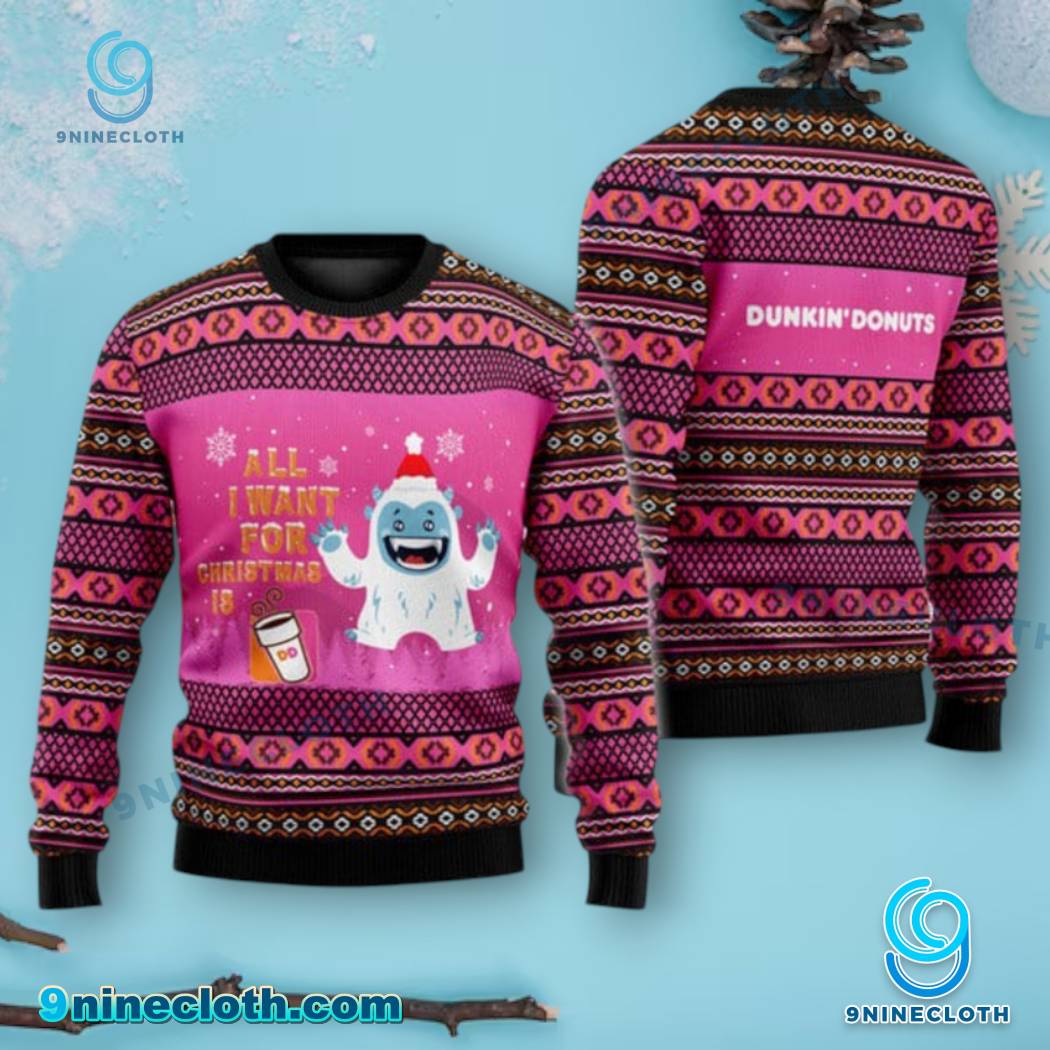 Yeti All I Want For Christmas Is Dunkin' Donuts Sweater sSZj5OW