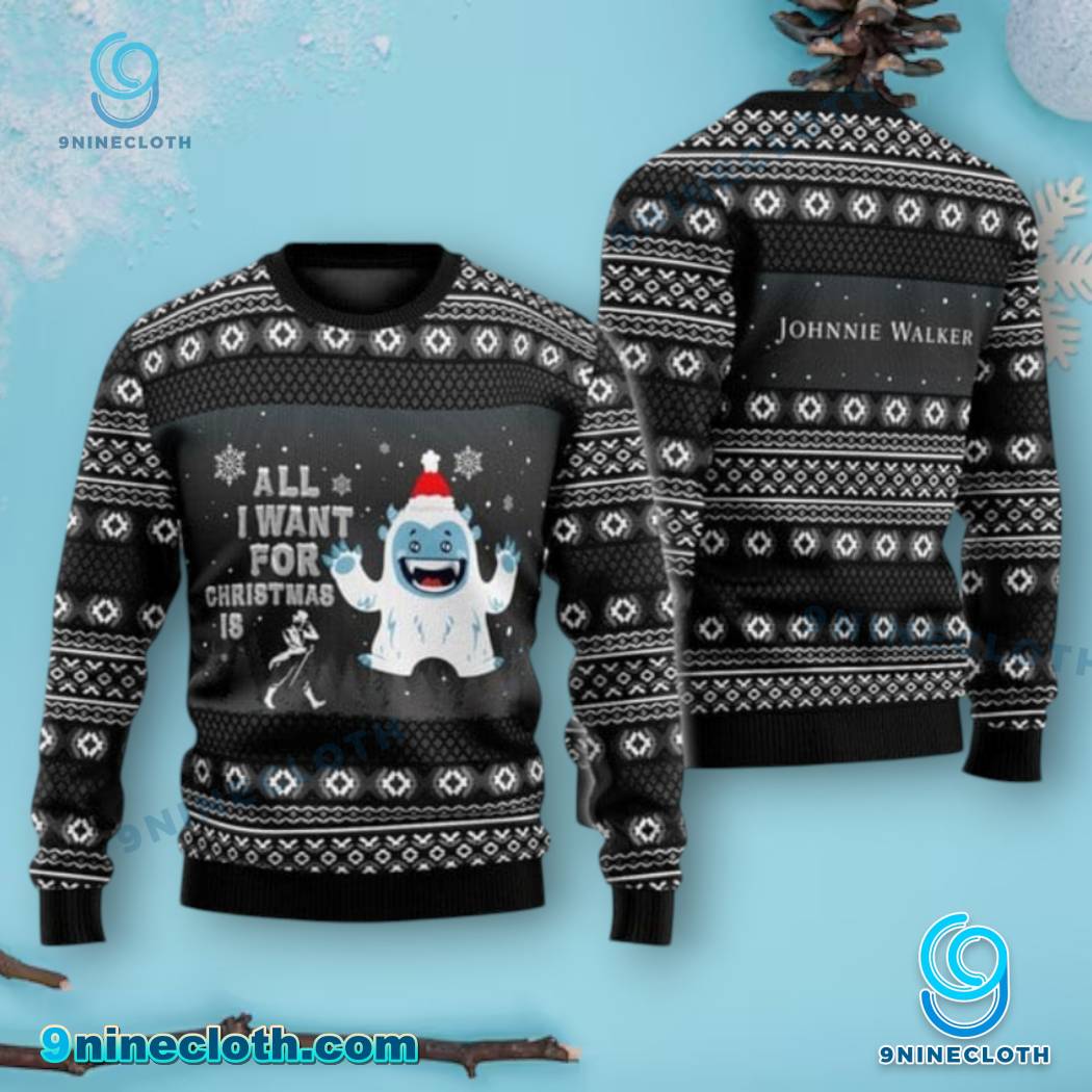 Yeti All I Want For Christmas Is Johnnie Walker Sweater sEX6m8D