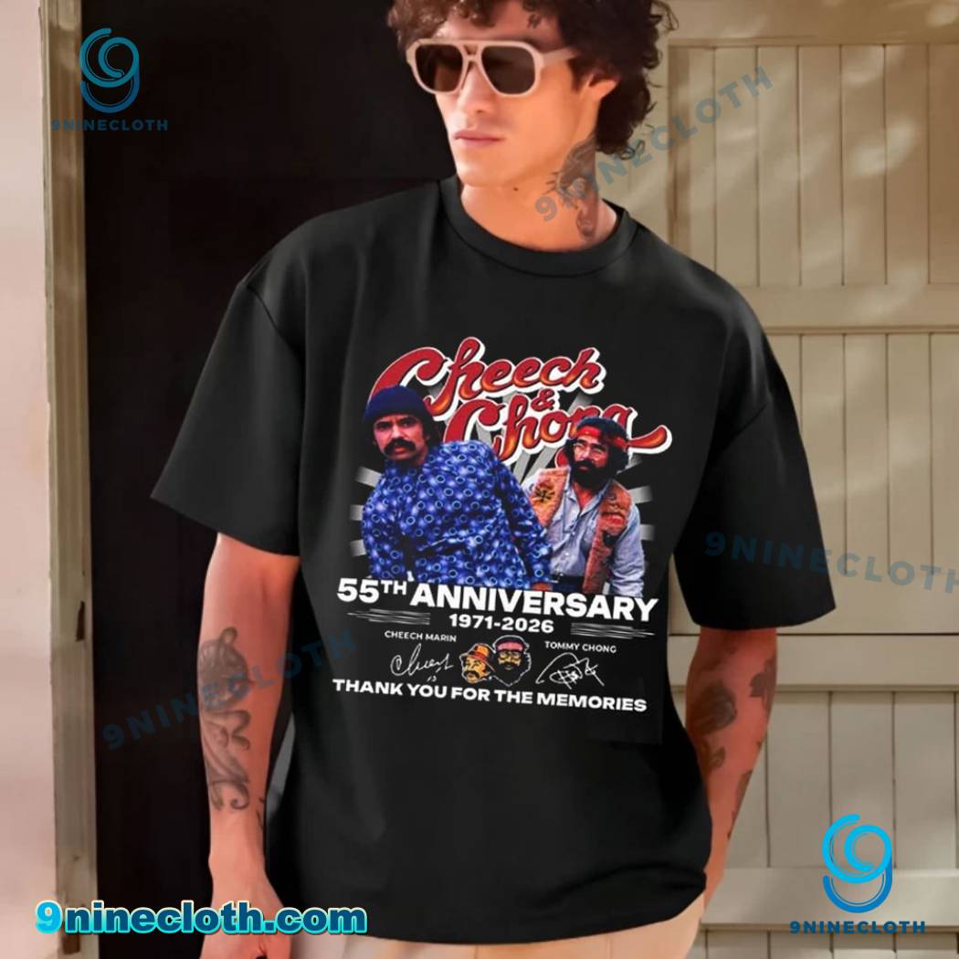 Cheech And Chong 55th Anniversary 1971-2026 Thank You For The Memories T-shirt-a AaFKRZP