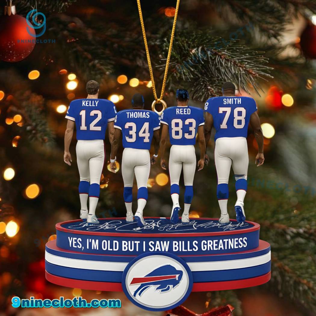 Yes I'm Old But I Saw Bills Greatness Ornament 51CeKOE