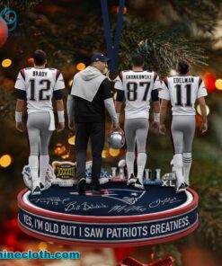 Yes I'm Old But I Saw Patriots Greatness Ornament tB67hm1