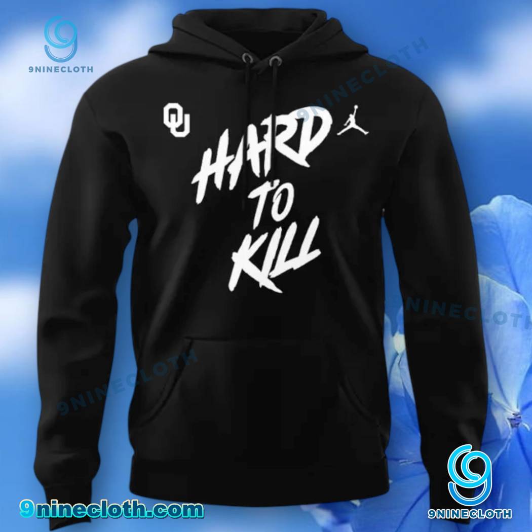 Hard To Kill Oklahoma Football Hoodie-a A9iJhYE