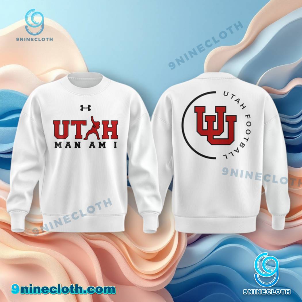 Utah Football Coach Kyle Whittingham Utah Man Am I Sweatshirt 8YODxcA